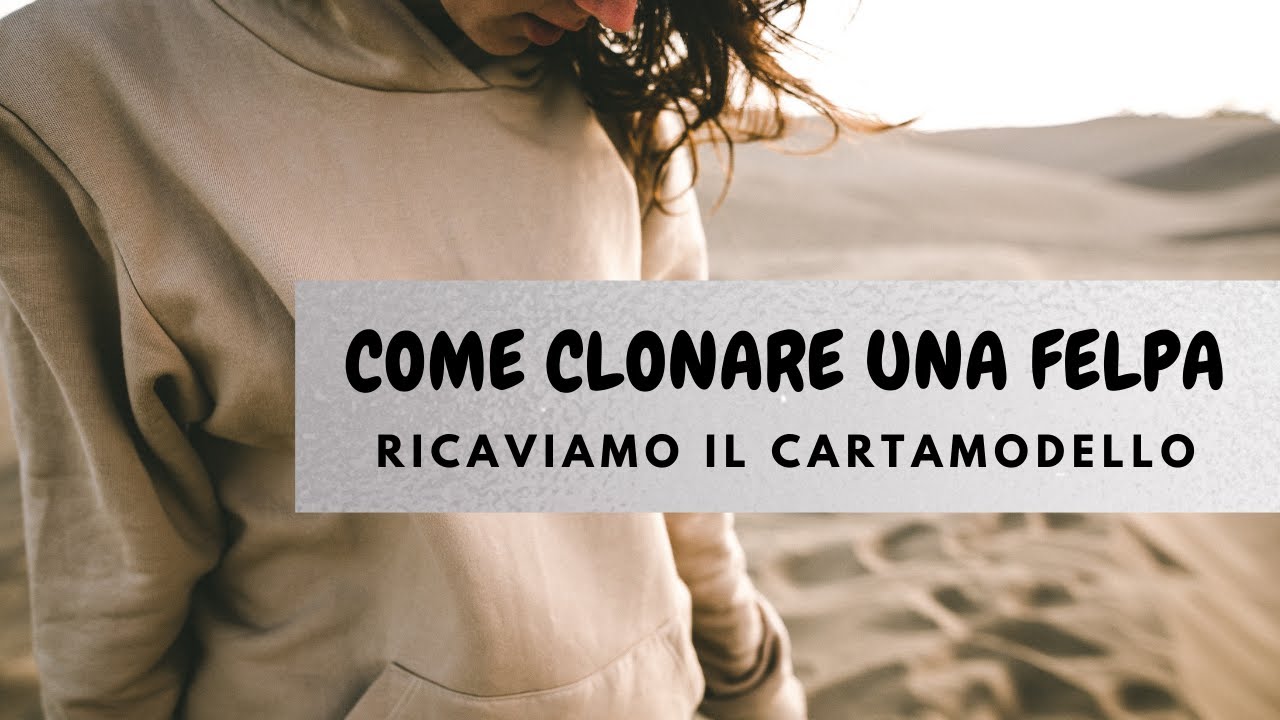FELPA CON CAPPUCCIO : cartamodello facile