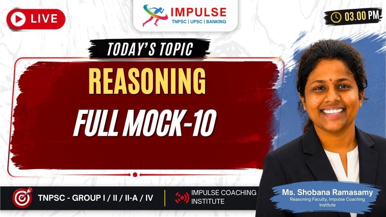 TNPSC Reasoning Mock Test 10/10 | Live Practice Test for Group 1, 2, 2A, 4 | TNPSC Reasoning
