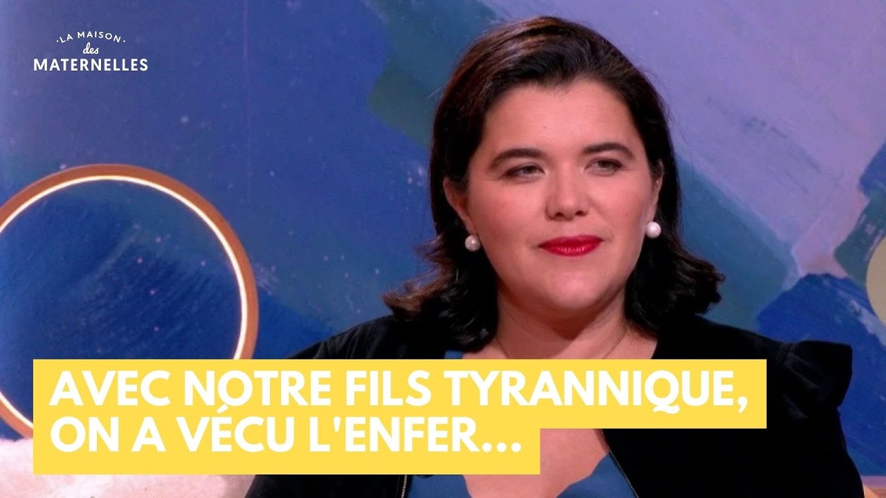 Avec notre fils tyrannique, on a vécu l'enfer... - La Maison des maternelles 
