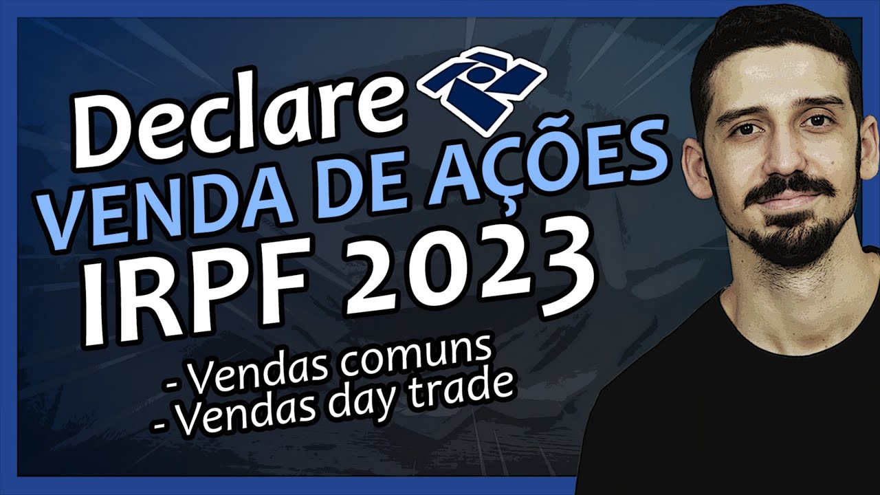 (IR 2023) Como DECLARAR 