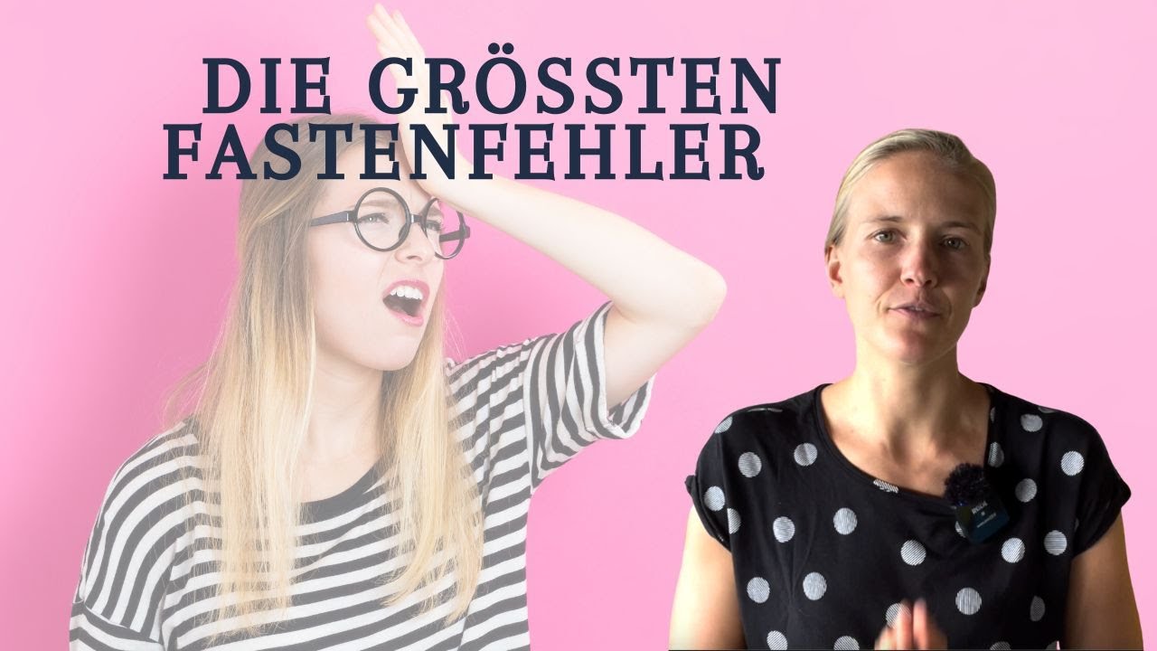 Die gr&ouml;&szlig;ten Fastenfehler