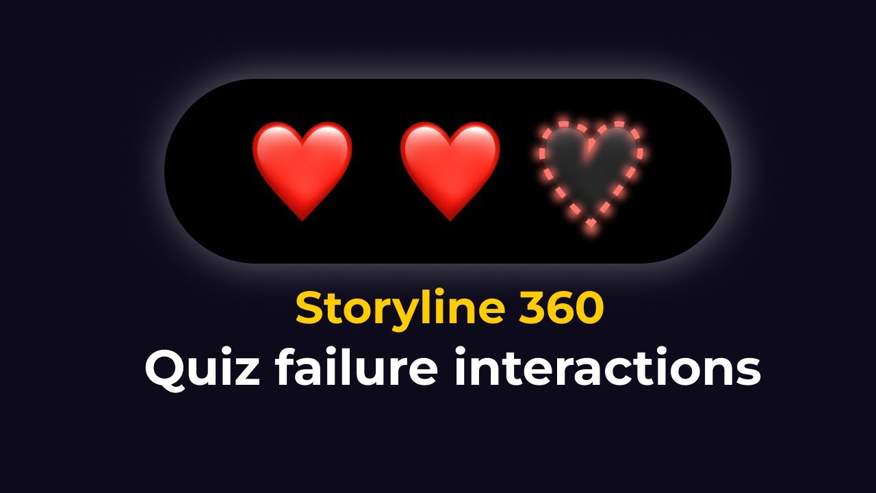 Design Quiz failure interactions in Storyline 360