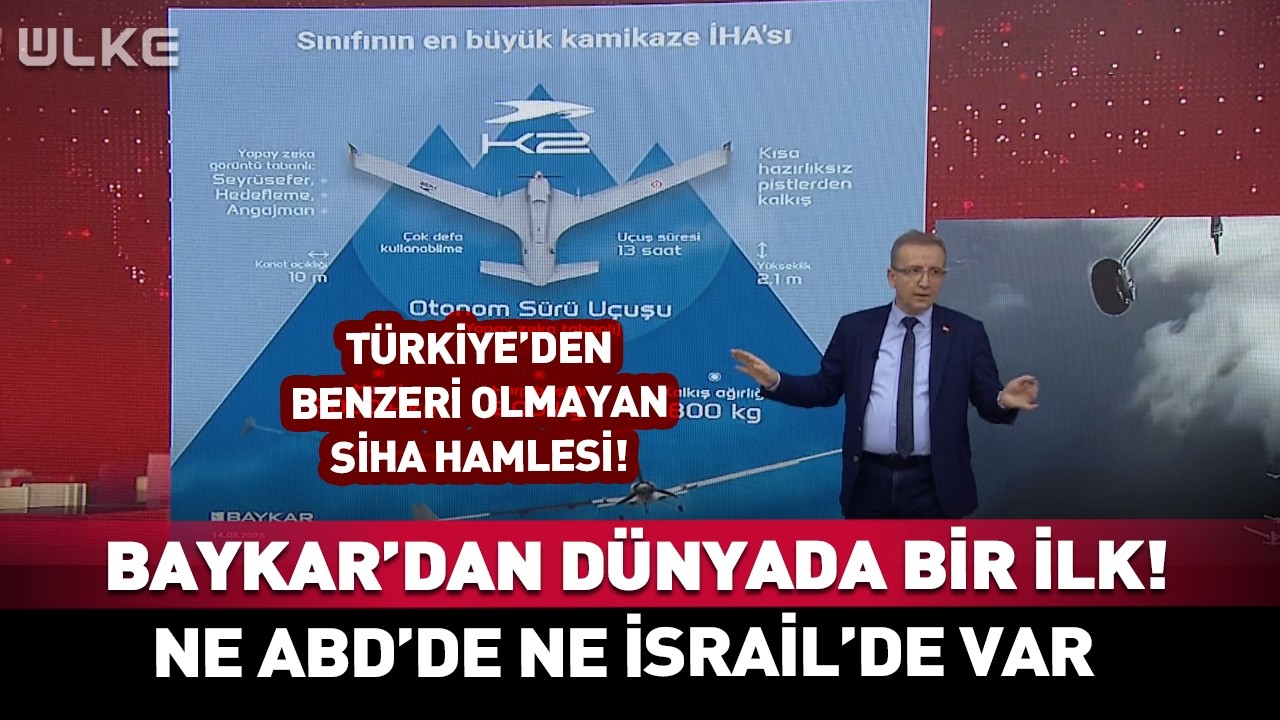 Ne ABD'de Ne İsrail'de Var! BAYKAR'dan Benzeri Olmayan SİHA M&uuml;jdesi #haber