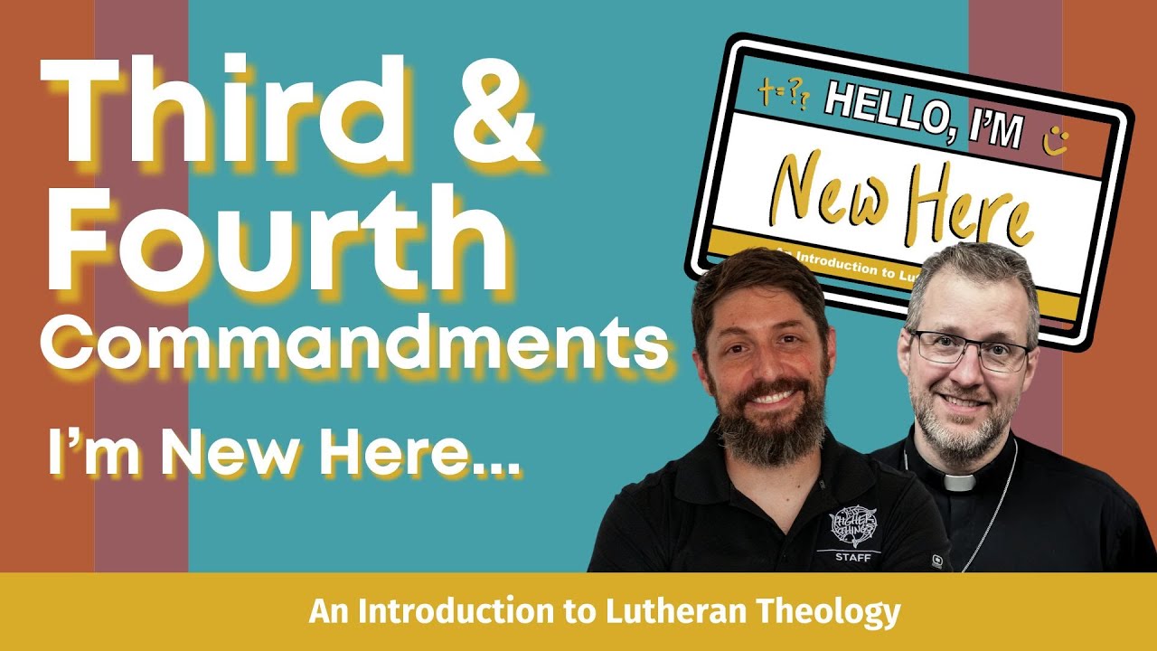 2 - I'm New Here: 3rd and 4th Commandments