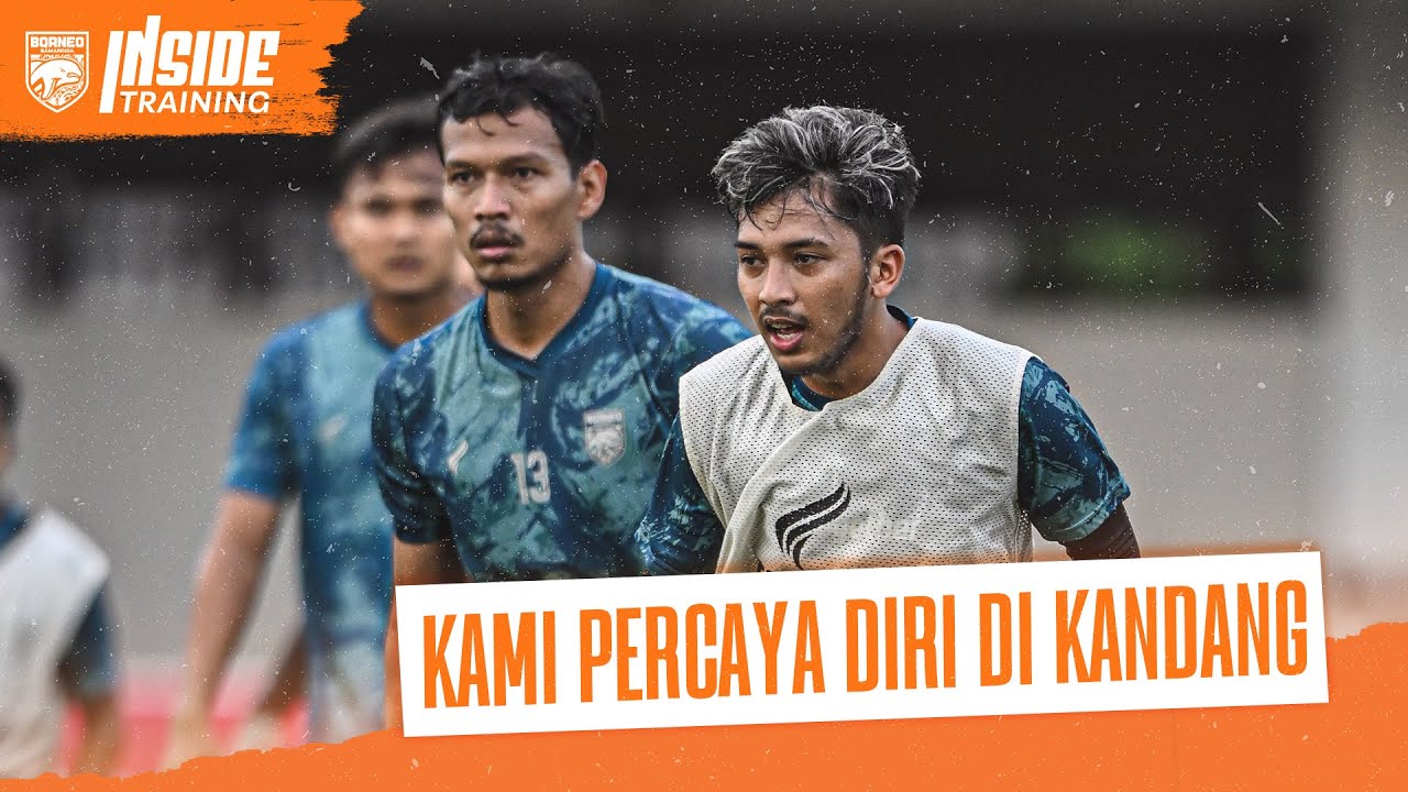 Inside Training - Percaya Diri Jelang Laga Kandang