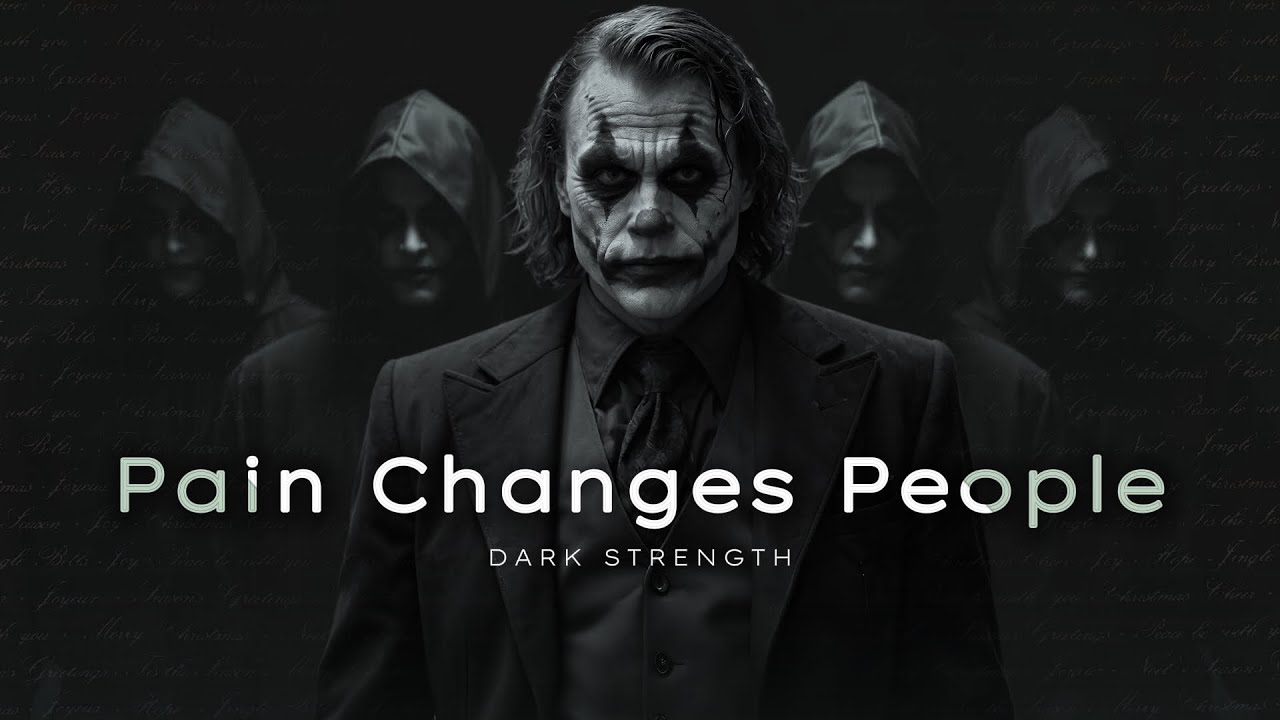 Pain Changes People | Joker Dark Motivational Speech