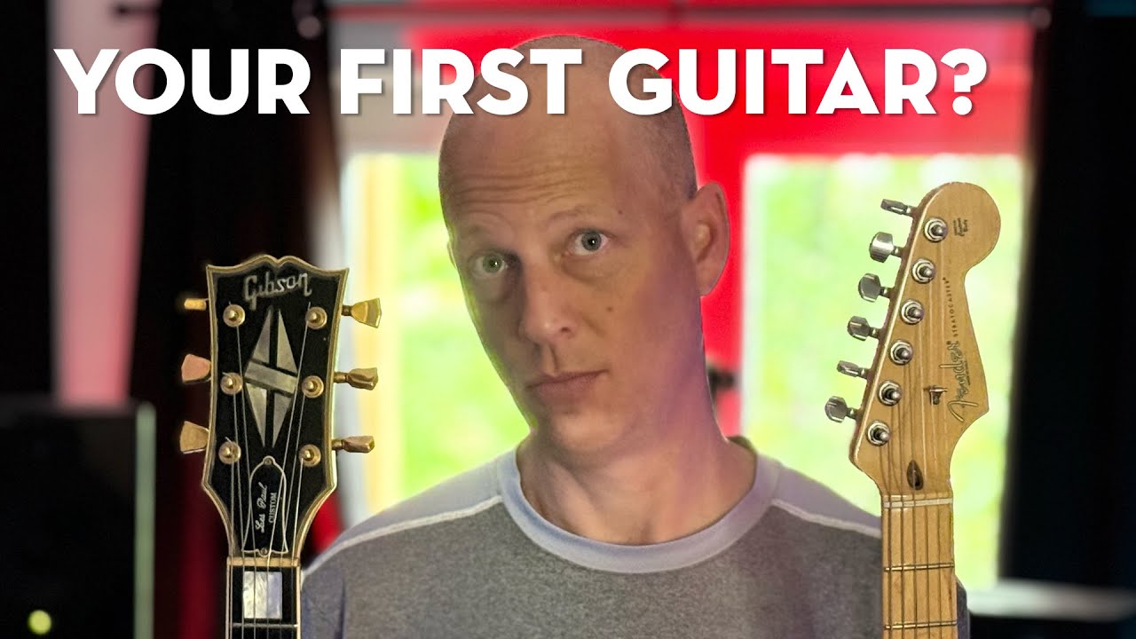 Your First Guitar | How Do You Choose?