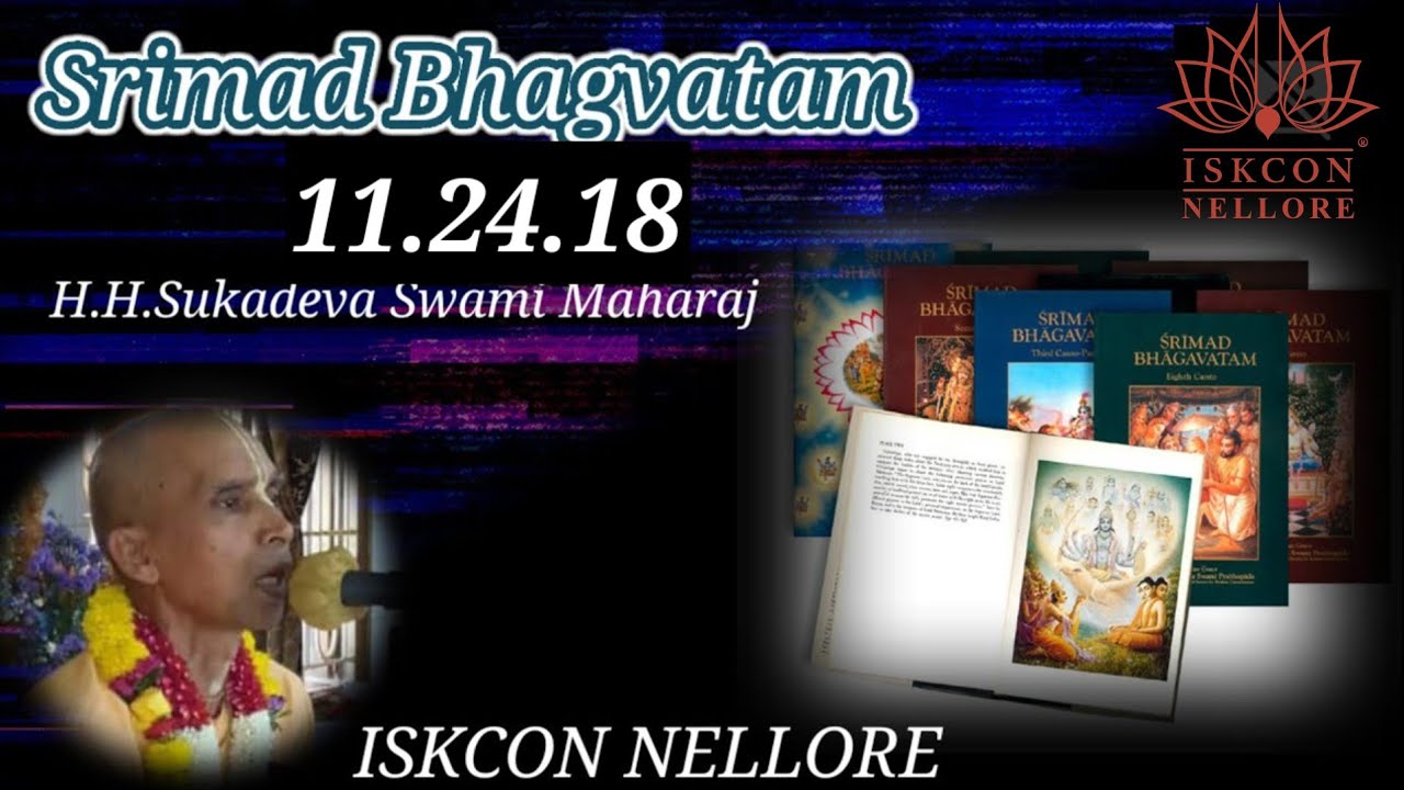 25.02.26|| HH Sukadeva Swami Maharaj ||Srimad Bhagavatam||11.24.18|| Telugu|| ISKCON NELLORE 