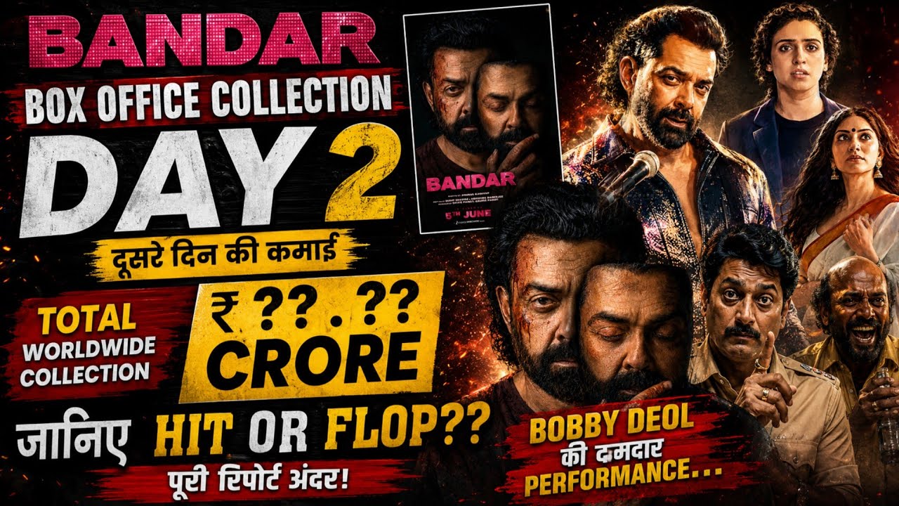 Bandar Box Office Collection Day 2 | Bobby Deol, Sanya Malhotra | Bandar Movie Second Day Collection
