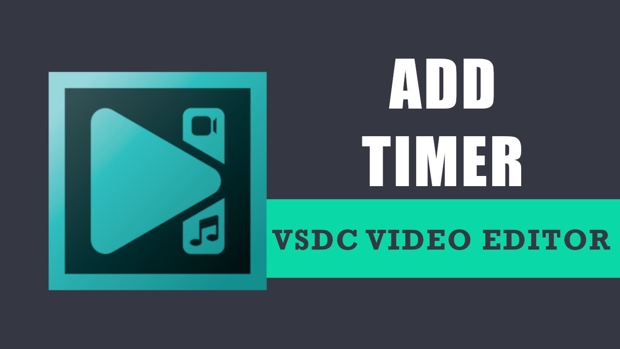 How to add a timer to your video with VSDC Free Video Editor?