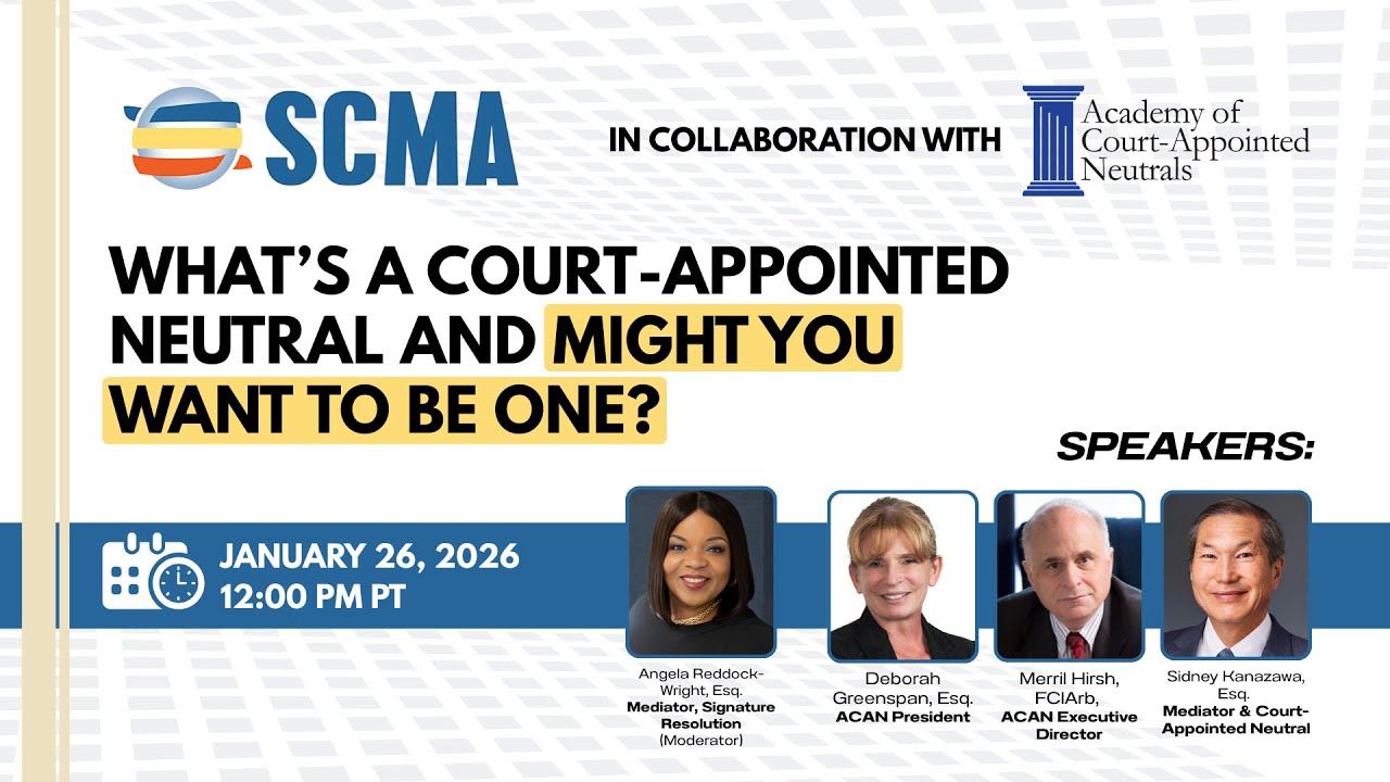 What's A Court Appointed Neutral and Might You Want to Be One