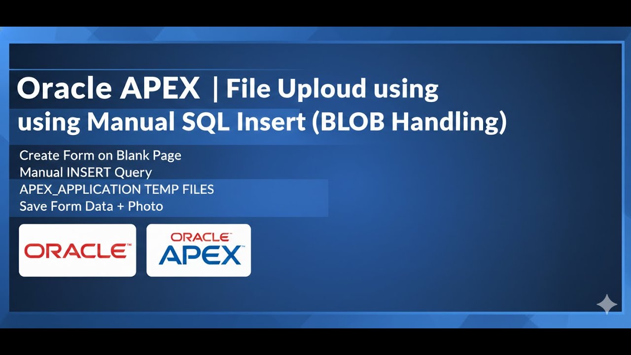 How to Create Form on Blank Page in Oracle APEX | Manual Data & Photo Save