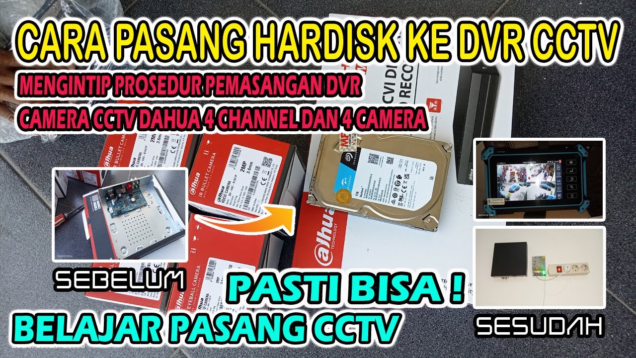 Mengintip Prosedur Pemasangan DVR Camera CCTV Dahua 4 Channel - 4 Camera CCTV | New 2023