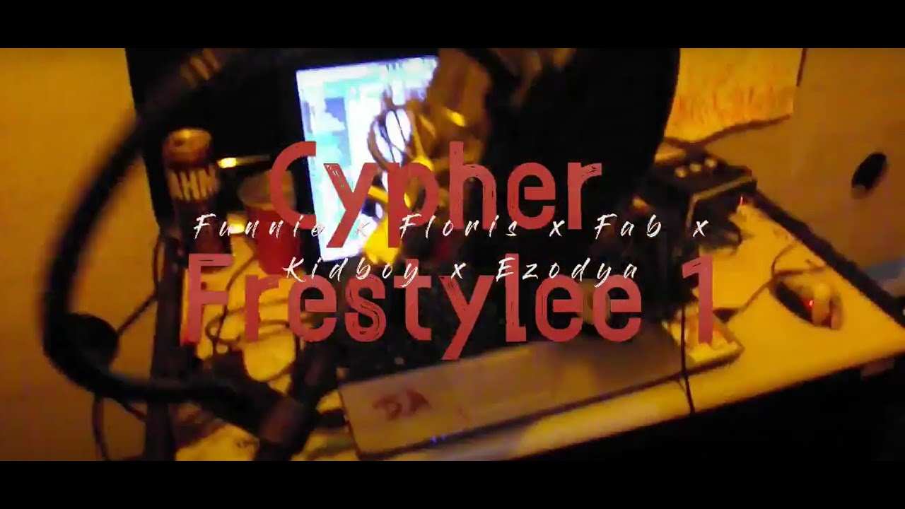 Flori's -  Cypher Freestyle Explica ft. Funnie Fab YgKidBoy Ezodya