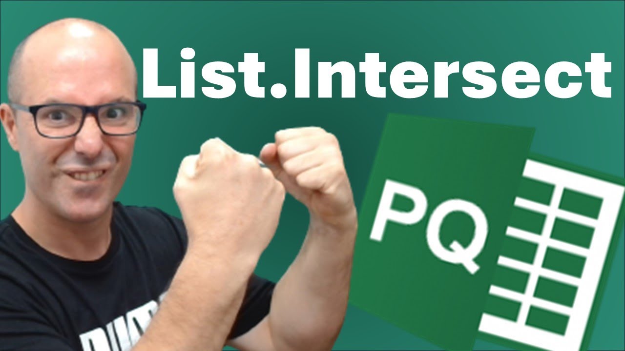 FUNCIÓN LIST.INTERSECT en #powerquery