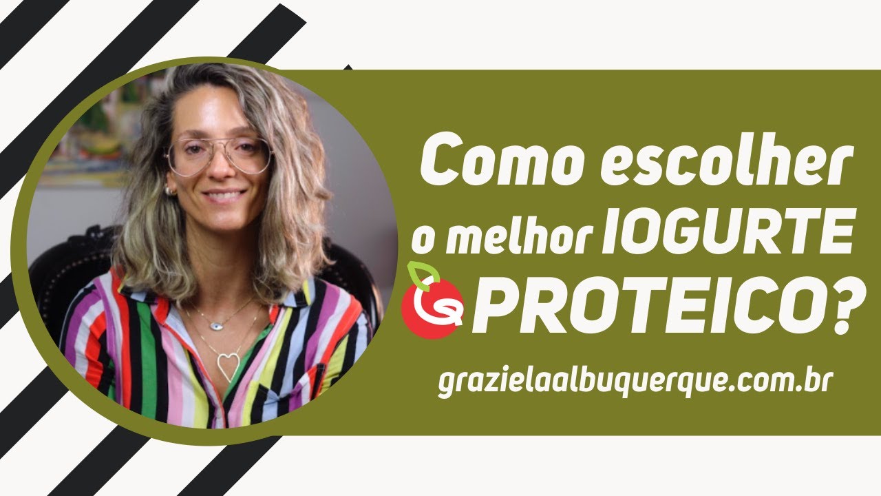 Como escolher o melhor IOGURTE PROTEICO?