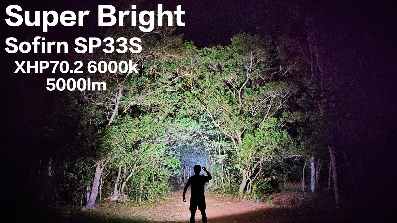 Super Bright Sofirn SP33S, XHP70.2 6000k, 5000lm - Beam Shot Review in Different Situations