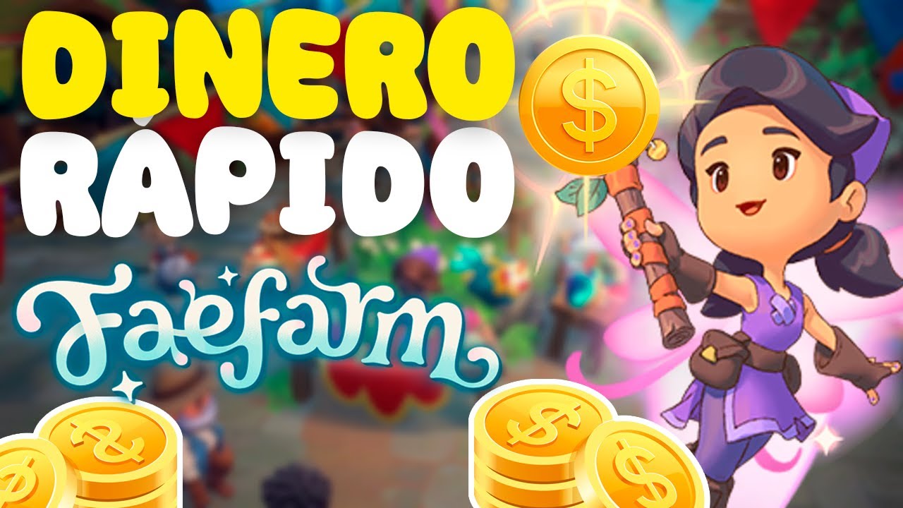 C&oacute;mo ganar dinero f&aacute;cil y rapido en Fae Farm 🪙 | Principiante y avanzado