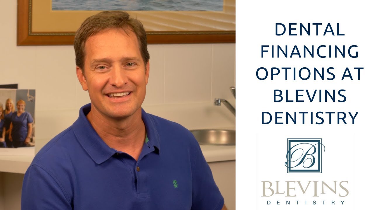 Dental Financing Options at Blevins Dentistry