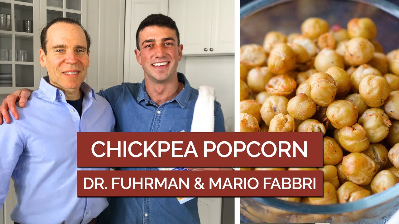 Dr. Fuhrman Chickpea Popcorn Recipe w Mario Fabbri  #veganrecipes #eattolive