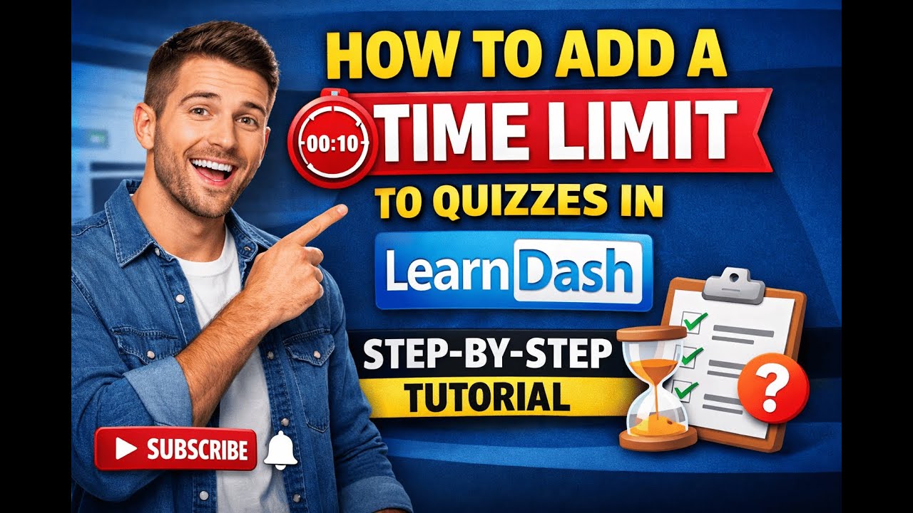 How to Add a Time Limit to Quizzes in LearnDash Step by Step Tutorial