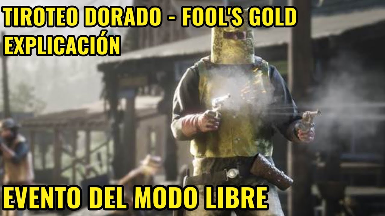 RED DEAD ONLINE - EVENTOS DEL MODO LIBRE PVP / TIROTEO DORADO (FOOLS GOLD) EXPLICADO 🤠