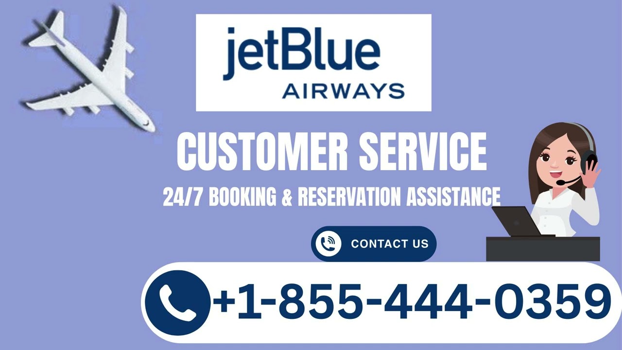 How to Contact {Jetblue Airways&reg; Customer} Service USA| 24/7 Live Person Support (Step-by-StepGuide)