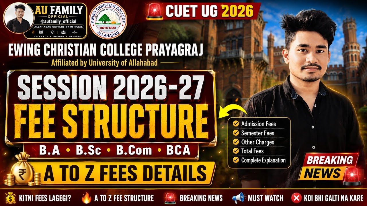 ECC CUET UG 2026 Fee Structure 💰 | BA, BSc, BCom, BCA Complete Fees | Ewing Christian College 
