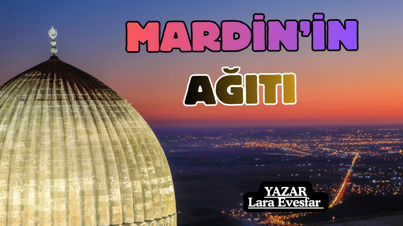 MARDİN'İN AĞITI I 1. BÖLÜM I