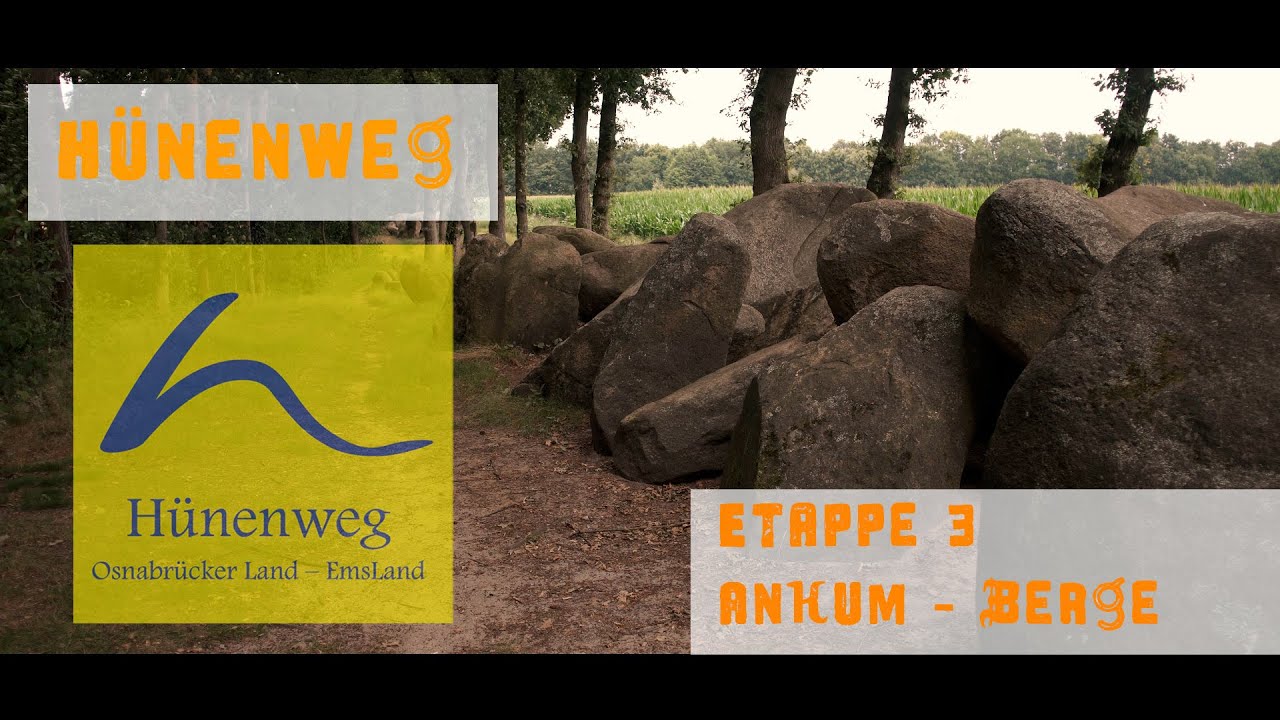 der Hünenweg Etappe 3 von Ankum nach Berge