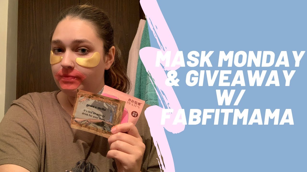 Mask monday & GIVEAWAY with FabFitMama #collab #mondaymaskladies #skincare
