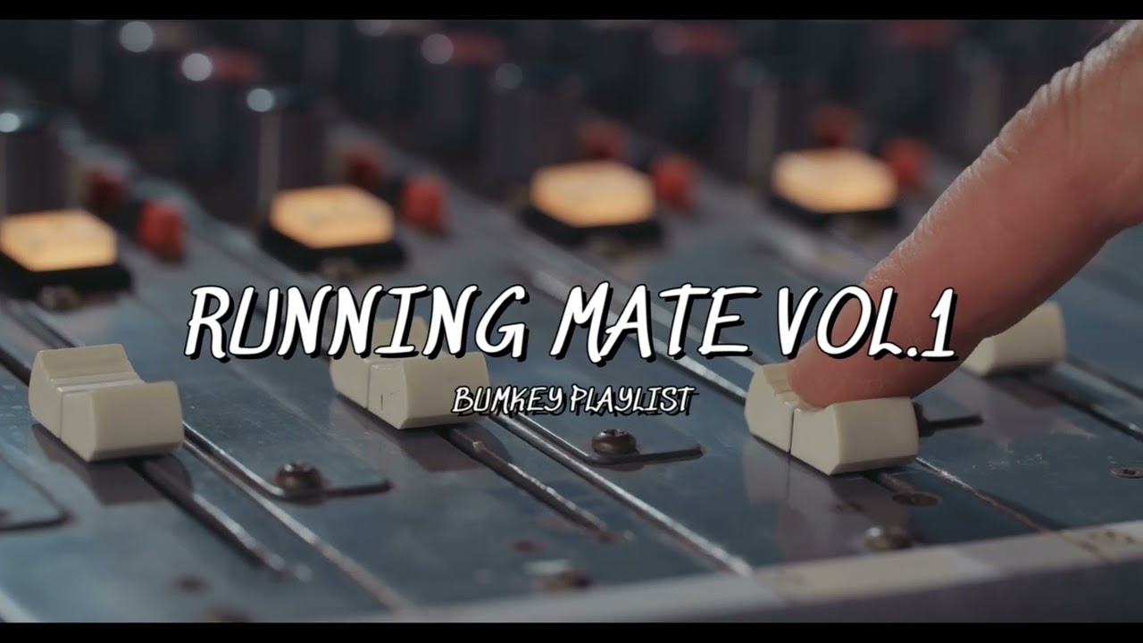 [Playlist] 너의 달리기 러닝메이트가 돼줄게 같이 뛰자!!!ㅣ범키 노래 모음 35분ㅣRUNNING MATE VOL.1