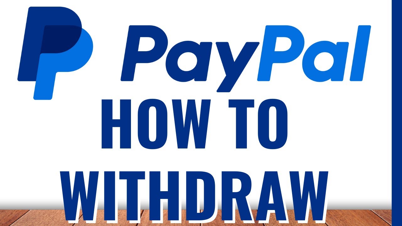 How to Withdraw Money from PayPal (Desktop)