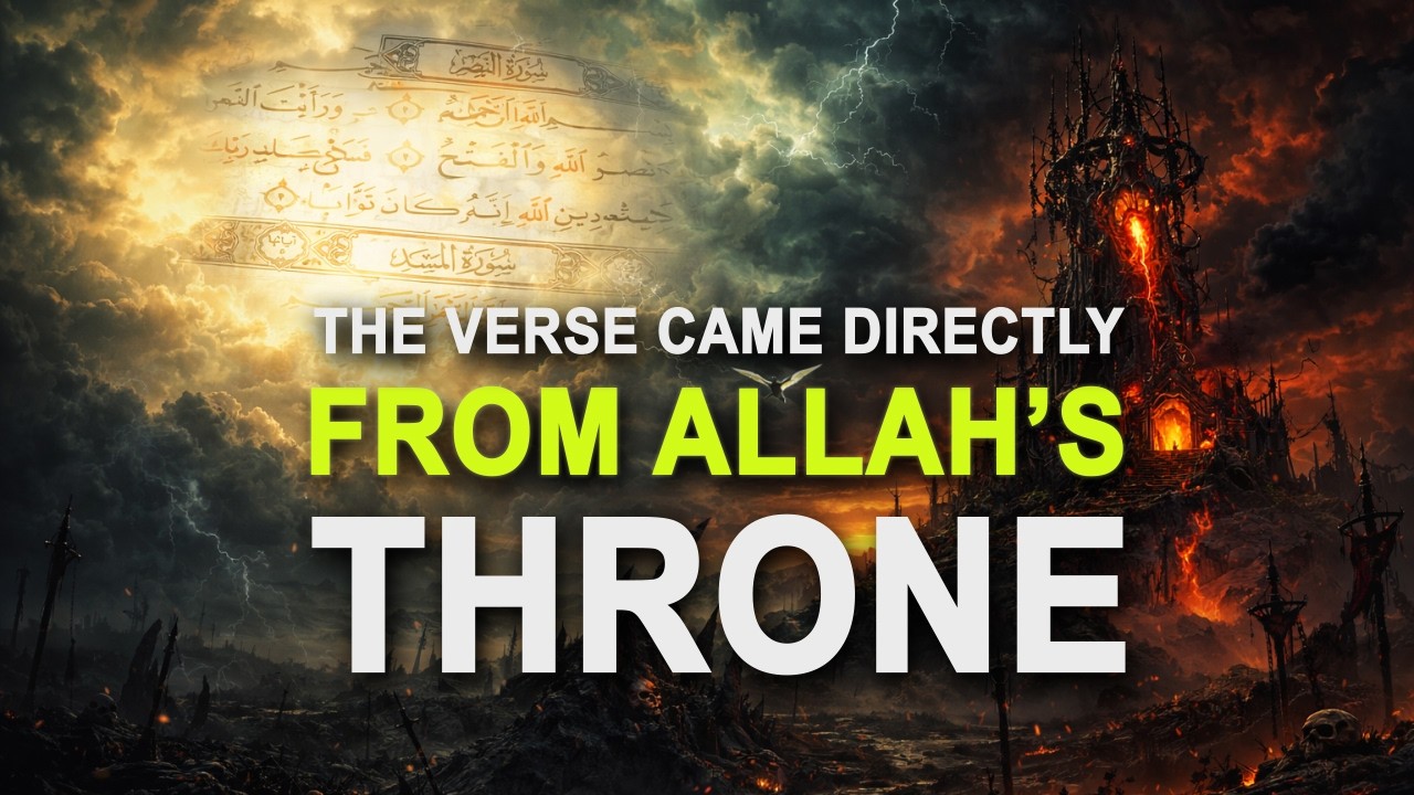 The Ayah That Came Directly from Allah's Throne