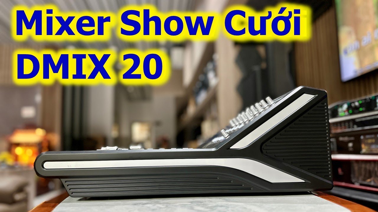 Mixer Show Cưới - Morgansound DMIX 20