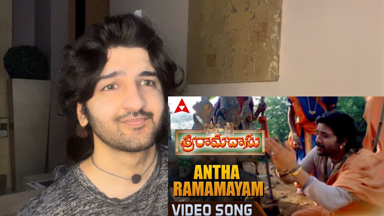 Antha Ramamayam Video Song Reaction || Sri Ramadasu Video Songs || Nagarjuna, Sneha