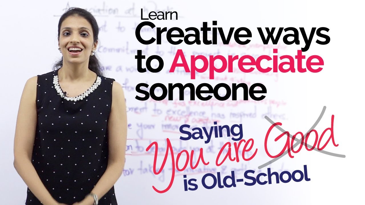 English Speaking Lesson - Creative ways to APPRECIATE someone - Improve Spoken English
