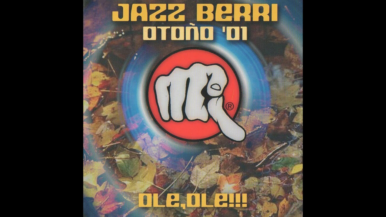 Jazz Berri - Oto&ntilde;o 2001 - Dj Ivan & Dj Rober