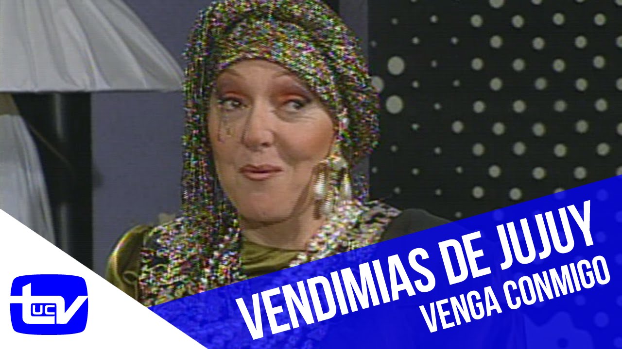 Venga Conmigo | Las vendimias de Jujuy