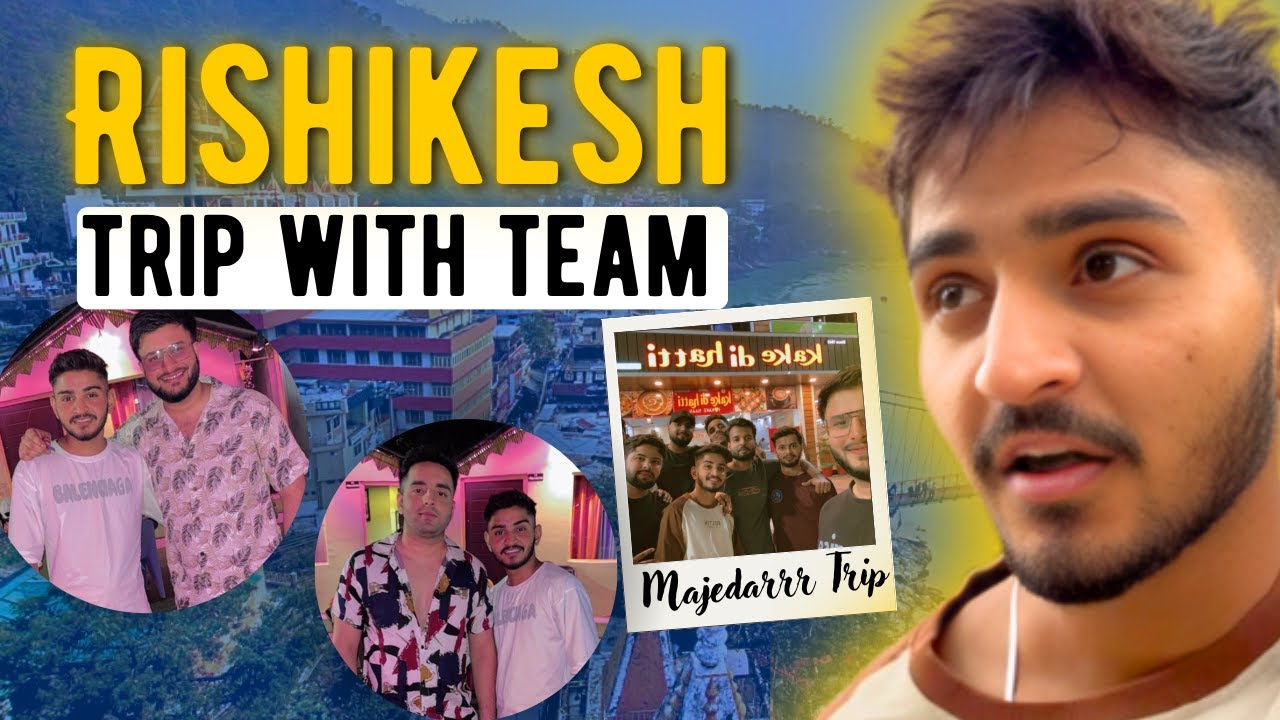 Rishikesh trip ✈️ | with team | PRINCE RATHORE VLOG |  #trip