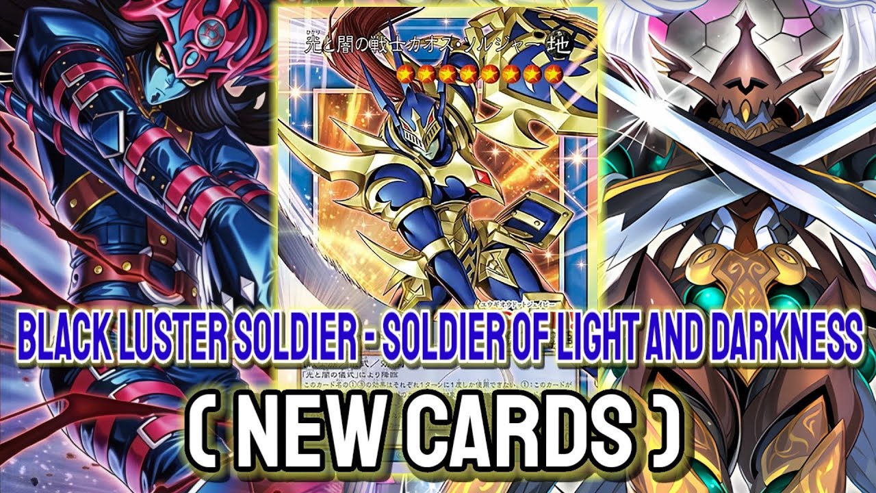 NEW BLS !!💥 YGOPRO - Black Luster Soldier - Soldier of Light and Darkness Feb.2026 | New Cards