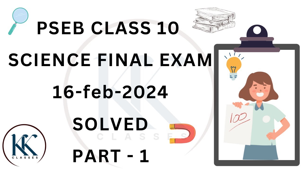 PSEB CLASS 10th science final exam 2024 solution part  1