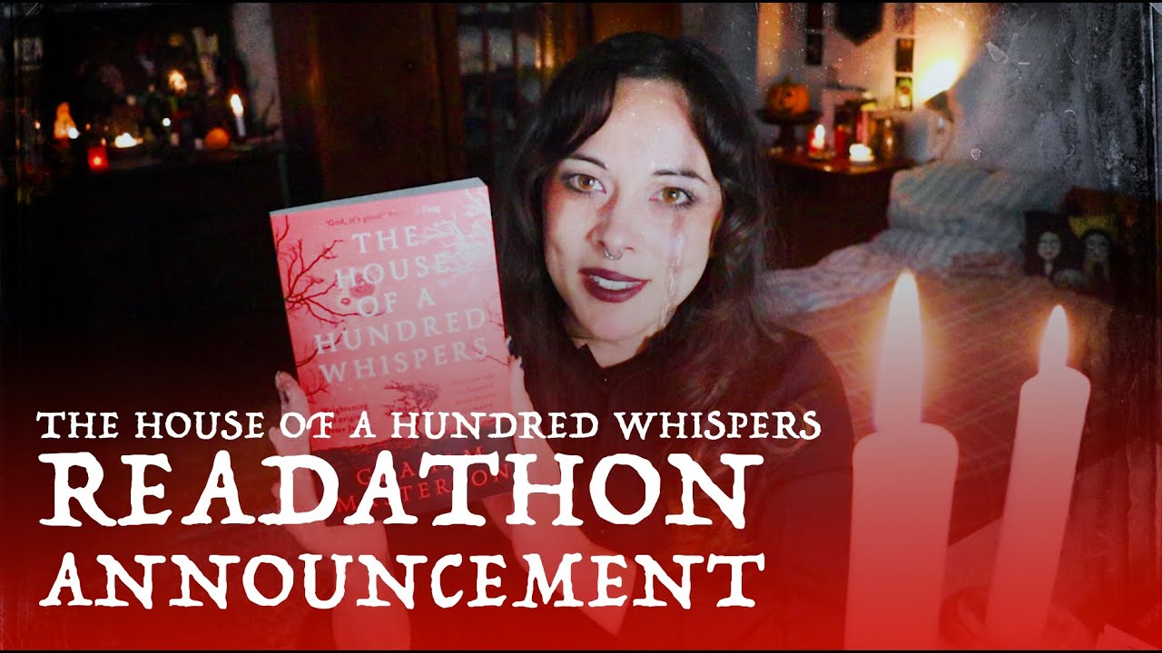 Readathon Announcement! 📚 The House of a Hundred Whispers 👻 July 2021
