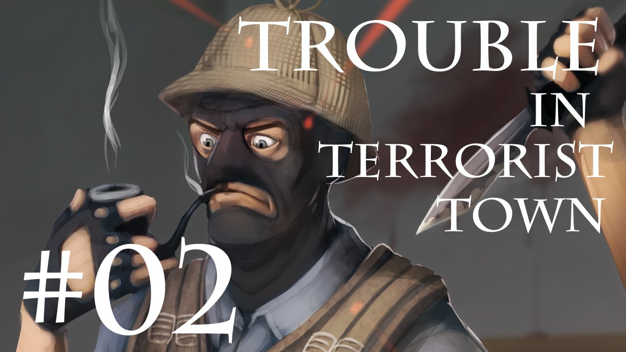 Trouble in Terrorist Town #02 || Traitor Ahoy!