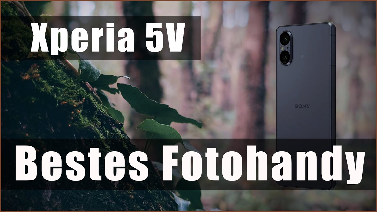 Sony Xperia 5V das beste Fotohandy