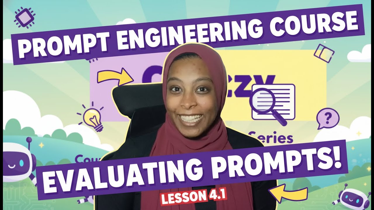 4.1 | Evaluating Prompts: Feedback Loops & A/B Testing | Prompt Engineering Foundation