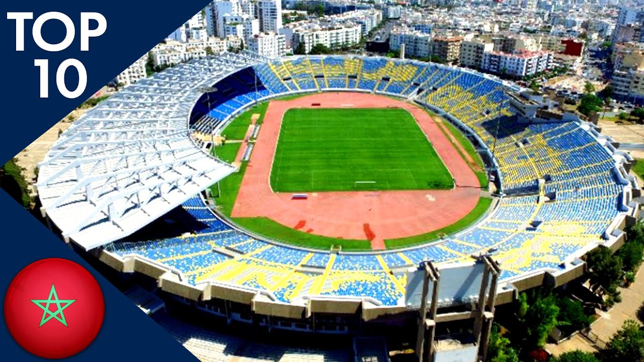 Top 10 Stadiums in Morocco