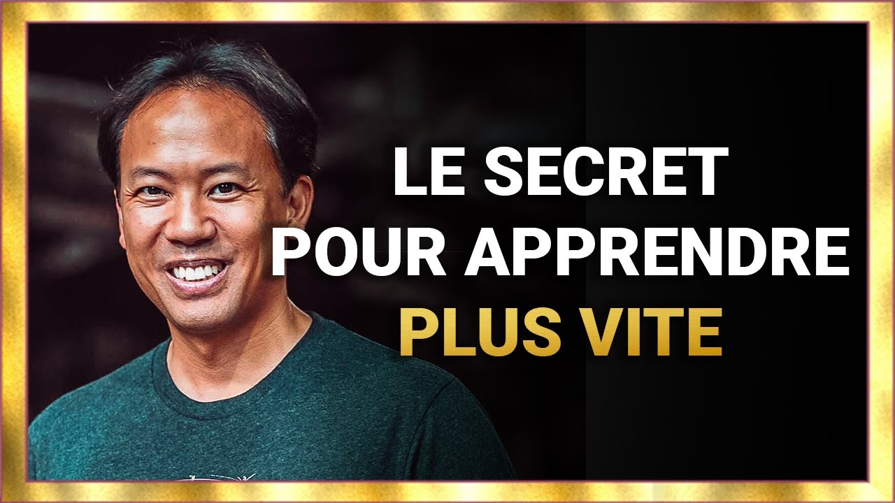 APPRENEZ DEUX FOIS PLUS VITE | Jim Kwik en français