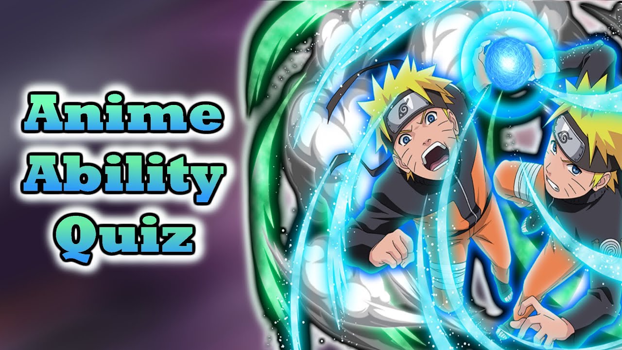 Anime Ability Quiz [Anime Quiz] #1