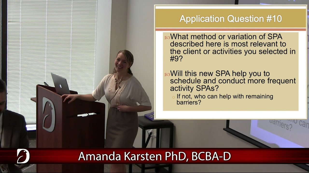 Amanda Karsten, PhD, BCBA-D | Part 2 Enhancing the Role of Preference Assessments in Daily Practice